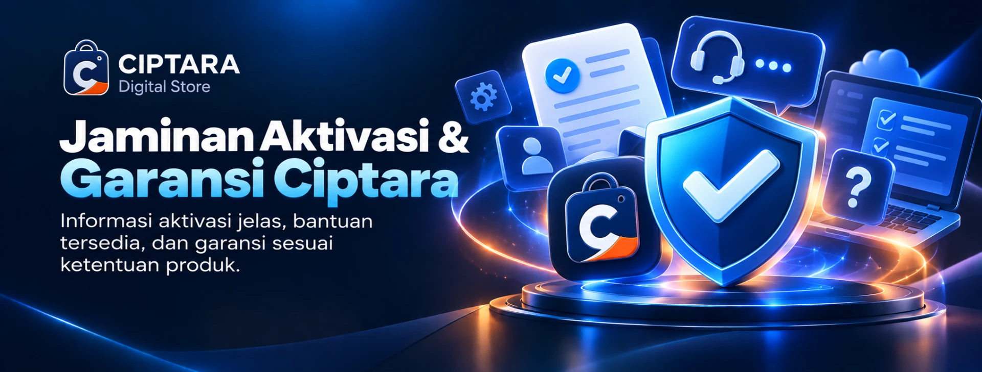 Jaminan Aktivasi & Garansi Ciptara — baca ketentuan garansi